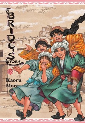 A Bride's Story, Vol. 13 by Kaoru Mori HARDBACK 9781975341459