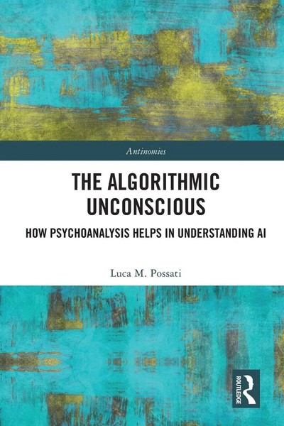 The Algorithmic Unconscious | Luca Possati | Taschenbuch | Englisch | 2022-image