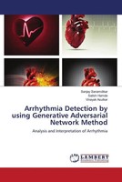 Sanjay Sanamdikar (U. A.) | Arrhythmia Detection By Using Generative...