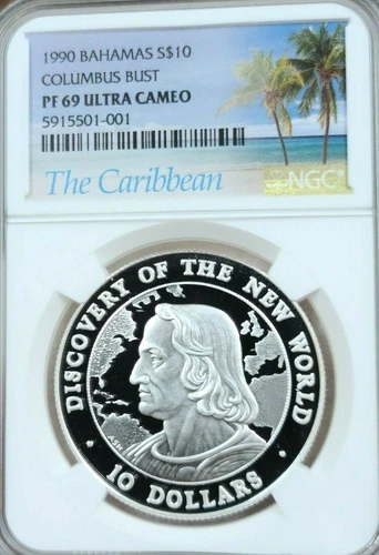 1990 BAHAMAS SILVER 10 DOLLARS COLUMBUS BUST NGC PF 69 ULTRA CAMEO RARE TOP POP 
