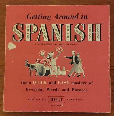 SN Trevino 10'' record LP Getting Around in Spanish Vintage Spanish Phrase Record