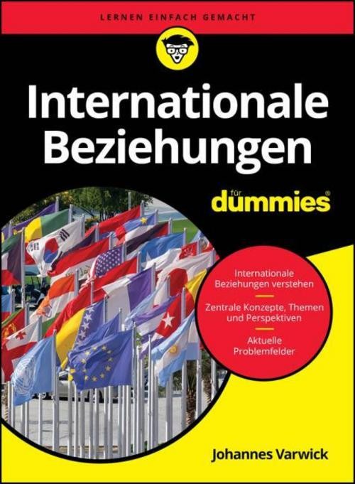 Internationale Beziehungen für Dummies Johannes Varwick
