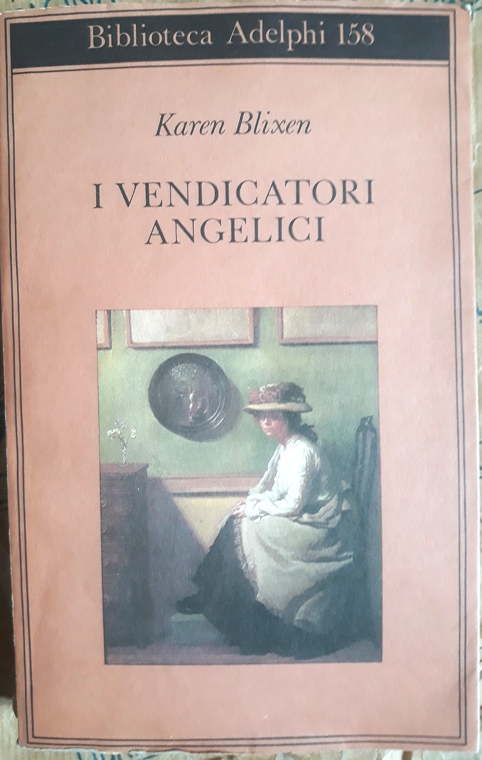 I VENDICATORI ANGELICI - KAREN BLIXEN - ADELPHI