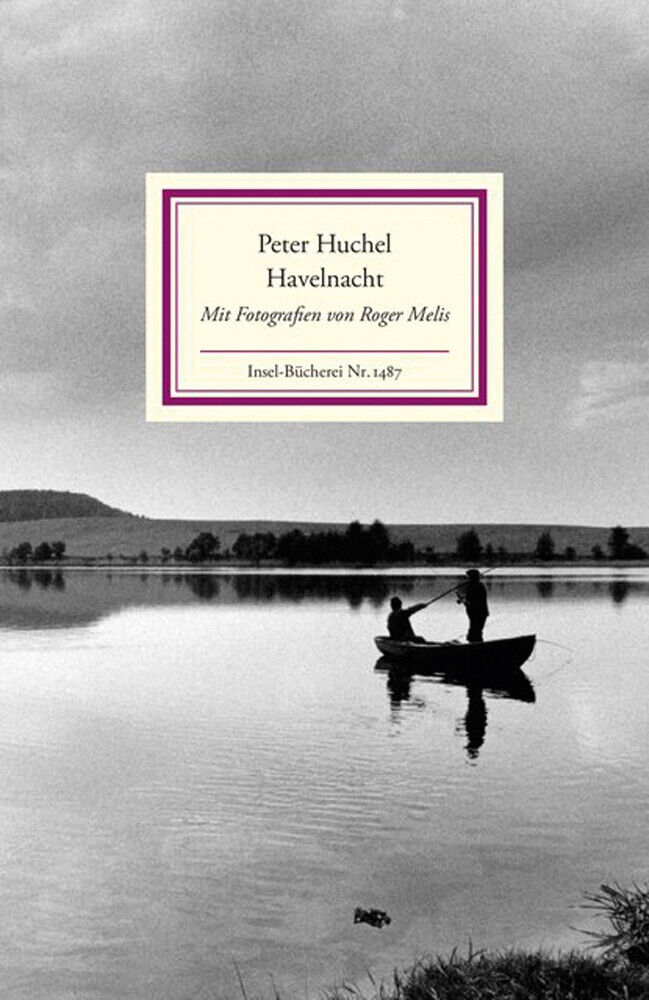 Thumbnail - Havelnacht. Mit Fotografien Von Roger Melis. Peter Huchel