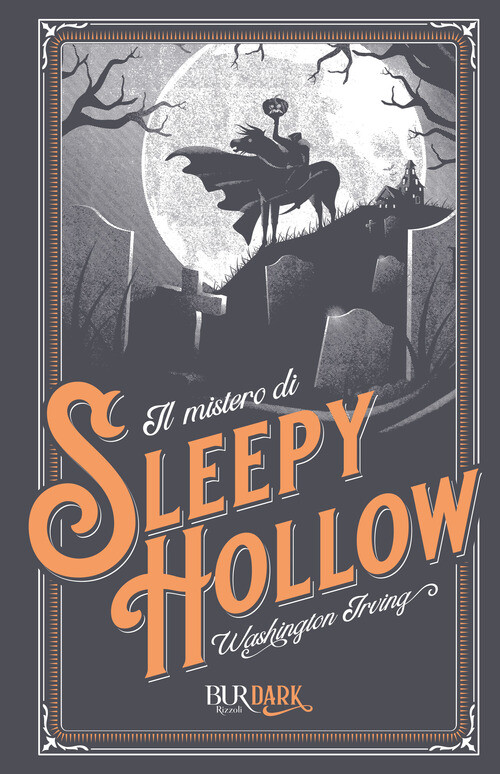 Libri Washington Irving - Il mistero di Sleepy Hollow - 2022