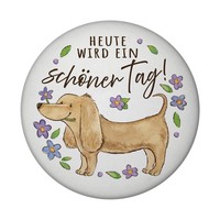 Dackel Mit Blume Magnet Mit FlaschenöFfner Rund Mit Spruch Heute Wird Ein