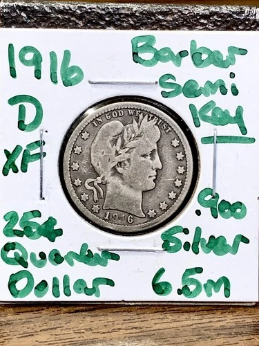 1916-D Barber Quarter XF Details 90% Silver Last Barber Quarter Semi Better 6.5m