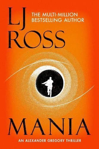 LJ Ross Mania (Tapa blanda) Alexander Gregory Thrillers (Importación USA) - Imagen 1 de 1