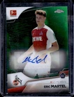 2022 Topps Chrome Bundesliga Eric Martel Auto RC Green Refractor Rookie #27/99