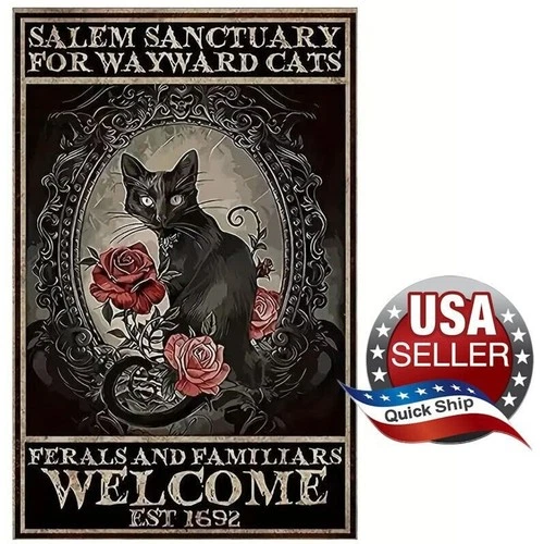 Metal Tin Sign “Salem Sanctuary For Wayward Cats” •8''x12'' Bar Home Café Garage