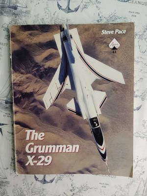 The Grumman X-29 Steve Pace 1991 Paperback Aero Tab Books Aviation Military War