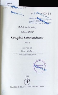 Complex carbohydrates; Part B. Methods in enzymology; vol. 28. Victor, Ginsburg: