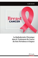 Iyadh Ghorbel | La Radiodermite Chronique Dans Le Traitement Du Cancer Du...