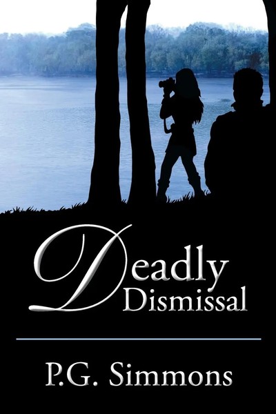 P. G. Simmons | Deadly Dismissal | Taschenbuch | Englisch (2015) | Xlibris-image