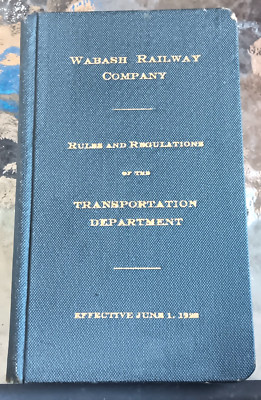 Wabash Railway Company Regeln und Vorschriften 1. Juni 1922 Transportabteilung