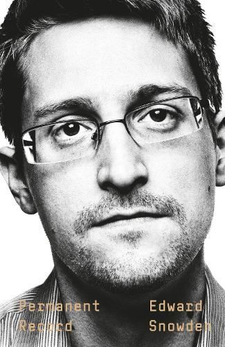 Permanent Record Snowden, Edward Hardcover New