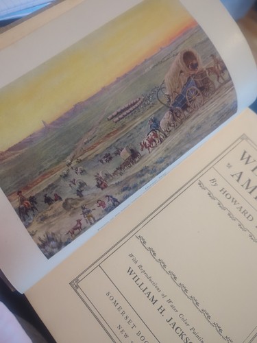 Vintage Buch Westwärts Amerika Howard Driggs Geschichte Kunst von William Jackson Pionier - Bild 4 von 9