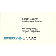 Robert L Loper Sperry Univac Amarillo TX Vintage Business Card SD9-B2