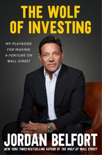 Jordan Belfort The Wolf of Investing (Copertina rigida)