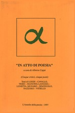 In atto di poesia - Alberto Cappi (s.e) [1997]