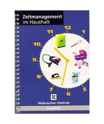 Zeitmanagement im Haushalt, Esters-Gardeweg, Margret