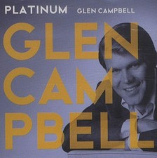 glen campbell Platinum : Glen Campbell (CD)