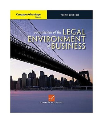 Cengage Advantage Books: Foundations of the Legal Environment of Business, Jenni