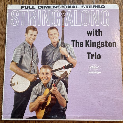 The Kingston Trio - String Along LP 1960 Capitol Stereo