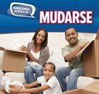 Mudarse (Moving) by Caitie McAneney (Hardback, 2015)
