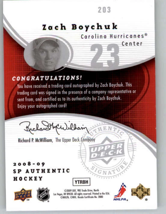 2008-09 SP Authentic #203 Zach Boychuk AU RC 999 (ref 157654) - Image 2 of 2