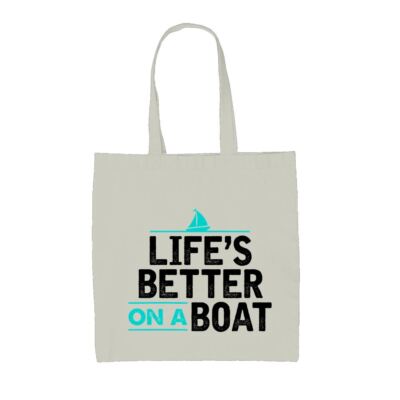 Life's Better On A Boat - Canvas Tote Bag - Kanu schmal Kanu Segeln