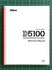 Nikon D5100   Reference Manual User Guide Instructions   258 Pages   USA Made
