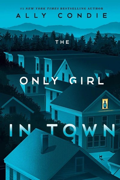 The Only Girl In Town Ally Condie Taschenbuch Einband - Flex.(Paperback) 2024-image