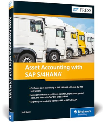 Asset Accounting with SAP S/4HANA by Stoil Jotev