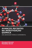 Devajani Boruah (U. A.) | AvanÇOs Recentes NA InvestigaÇÃO QuÍMica | Taschenbuch