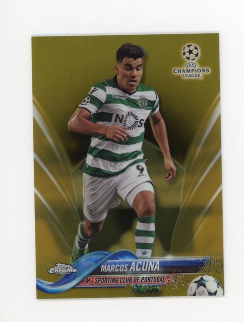 Marcos Acuna 2017 Topps Chrome UCL #37 Gold Refractor 05/50 Sporting CP