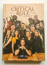 The World of Critical Role Hardcover Ten Speed Press Graphic Novel Comic Book