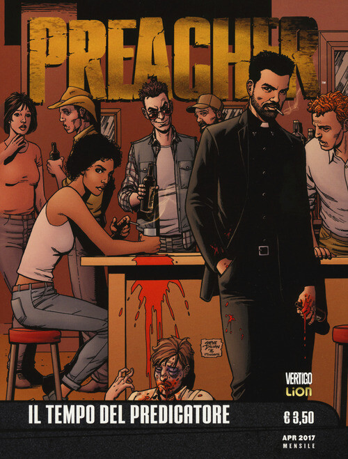 Preacher - Garth Ennis e Steve Dillon - 2017