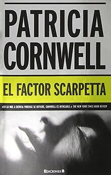 El Factor Scarpetta = The Scarpetta Factor (LA TRAMA) vo... | Buch | Zustand gut