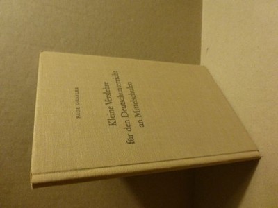 Gessler, Paul:Kleine Verslehre für den Deutschunterricht an Mittelschulen. Signi