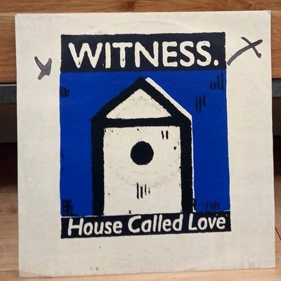 Witness   House Called Love (UK 12'' single vinyl) 1991 indie rock