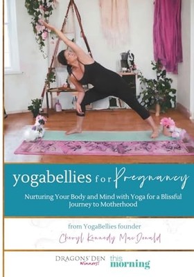 YogaBellies for Pregnancy,Cheryl MacDonald, Maha Al Musa