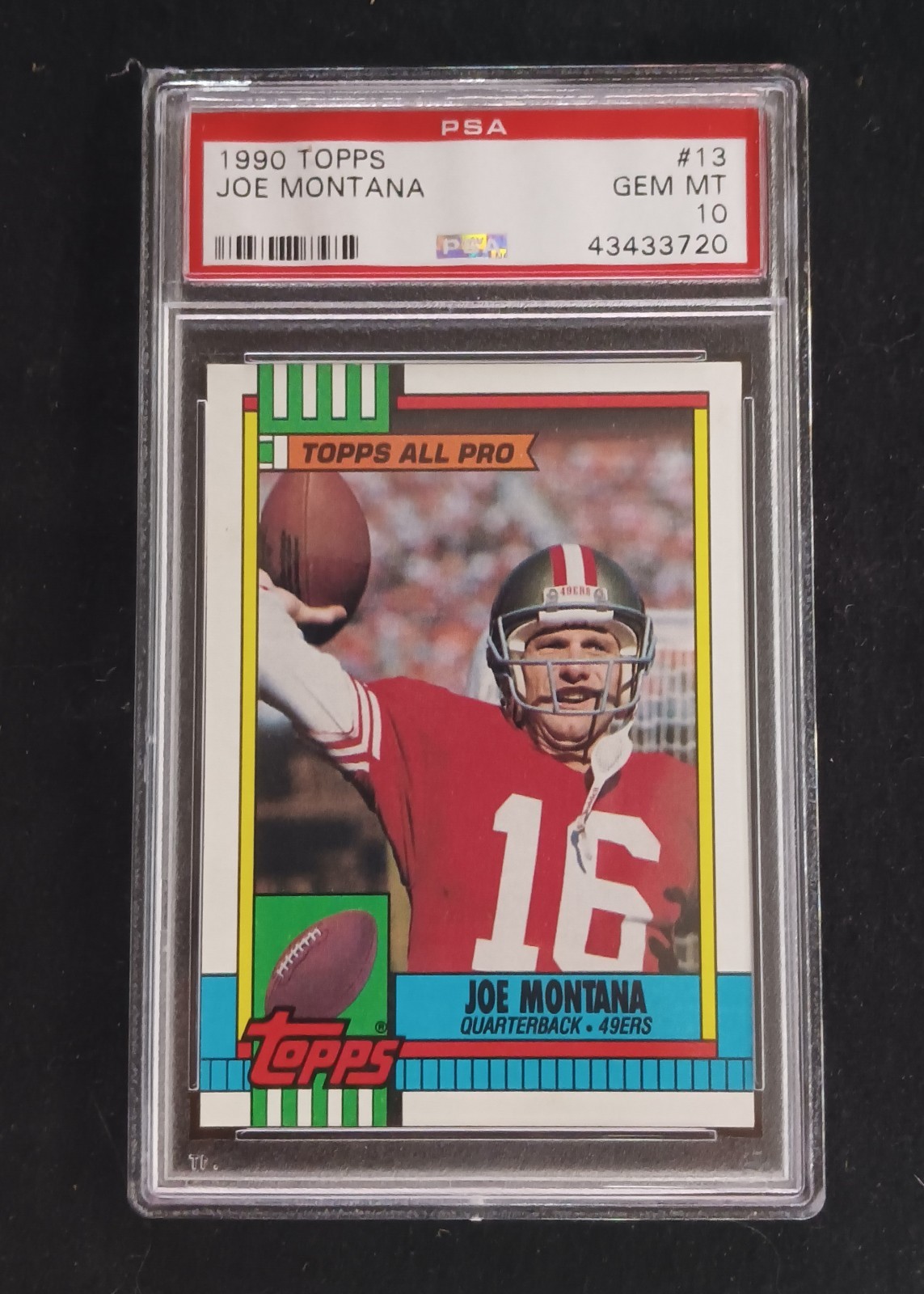 1990 Topps Football # 13 Joe Montana PSA 10 Gem Mint 49ers