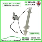 NEW HONDA CIVIC MK7 (5-DOOR) DRIVERS FRONT WINDOW REGULATOR 2004-2005 (6-PIN)