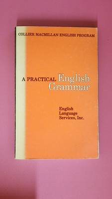 205866 A PRACTICAL ENGLISH GRAMMAR English Language Services