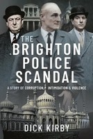 The Brighton Police Scandal | A Story Of Corruption, Intimidation & Violence