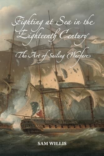 Fighting at Sea in the Eighteenth Century by Sam Willis - 9781837651115 - Image 6