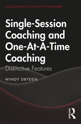 Windy Dryden | Single-Session Coaching and One-At-A-Time Coaching | Taschenbuch