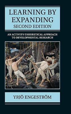 Learning by Expanding Engeström Hardback Cambridge University Press 2e