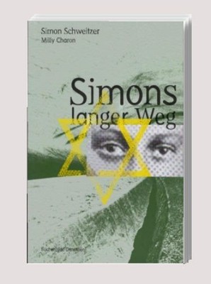 Simons langer Weg. Simon Schweitzer ; Milly Charon. Aus dem Engl. von Beatrice H